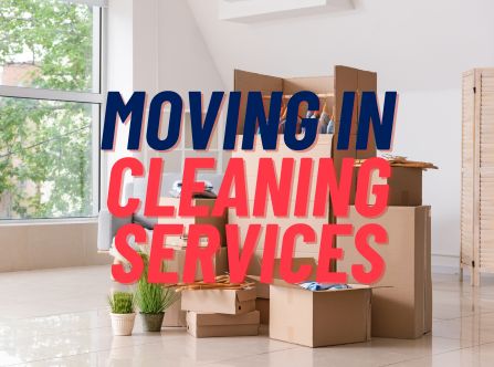 Moving in Cleaning Services